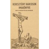KERESZTÉNY HARCOSOK IMAKÖNYVE