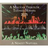 A MAGYAR TRIKOLÓR TIZENKÉT HÓNAPJA 2025