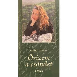 Őrizem a csöndet - versek -