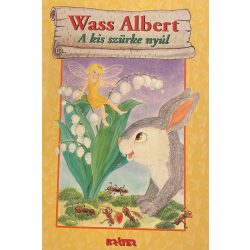 Wass Albert - A kis szürke nyúl