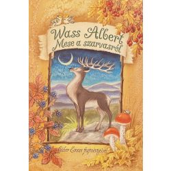 Wass Albert - Mese a szarvasról