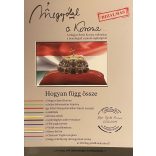 Megszólal a Korona… A Magyar Szent Korona vallomása a bennfoglalt számok segítségével