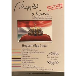   Megszólal a Korona… A Magyar Szent Korona vallomása a bennfoglalt számok segítségével