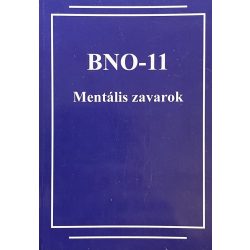 BNO-11 Mentális zavarok