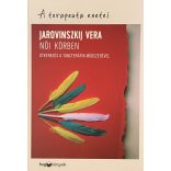 NŐI KÖRBEN - ÚTKERESÉS A TÁNCTERÁPIA MÓDSZERÉVEL