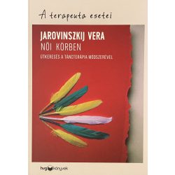 NŐI KÖRBEN - ÚTKERESÉS A TÁNCTERÁPIA MÓDSZERÉVEL