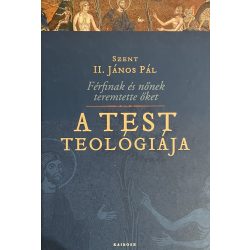 A TEST TEOLÓGIÁJA