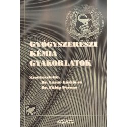 GYÓGYSZERÉSZI KÉMIA GYAKORLATOK