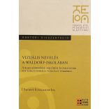 VIZUÁLIS NEVELÉS A WALDORF-ISKOLÁBAN