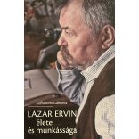 LÁZÁR ERVIN élete és munkássága