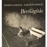 SZEBENI - FORGÁCH - Bevilágítás