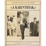 A KARINTHYAK - EGY BUDAPESTI MŰVÉSZCSALÁD SZÁZ ÉVE KÉPEKBEN