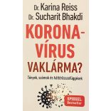 Dr. Karina Reiss - Dr. Sucharit Bhakdi: KORONAVÍRUS VAKLÁRMA?