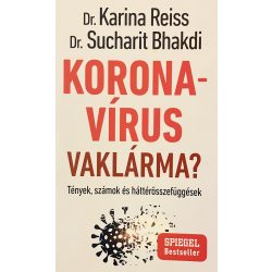   Dr. Karina Reiss - Dr. Sucharit Bhakdi: KORONAVÍRUS VAKLÁRMA?