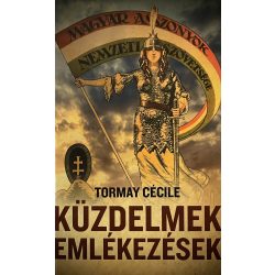 KÜZDELMEK EMLÉKEZÉSEK