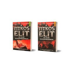   A TITKOS ELIT 2.  - A TITKOS ELIT AZ ELSŐ VILÁGHÁBORÚBAN (2 kötet)